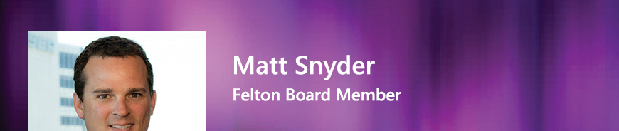 Felton Board Member - Matt Snyder.