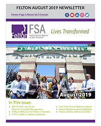Enjoy Your August 2019 Newsletter from Felton Institute - FSA