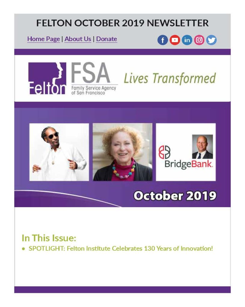 Enjoy Your OCT 2019 Newsletter from Felton Institute-FSA, Page 1 of 4