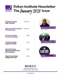 Enjoy Your February 2020 Newsletter from Felton Institute - FSA