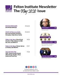 Enjoy Your MAY 2020 Newsletter from Felton Institute-FSA