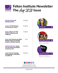 Enjoy Your AUG 2020 Newsletter from Felton Institute-FSA
