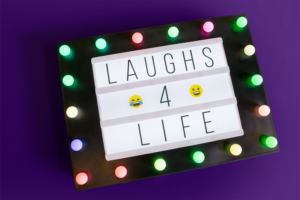 Laughs for Life Sign