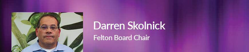 Felton Board Member - Darren Skolnick.