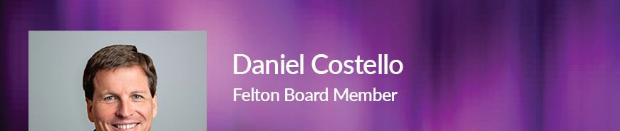 Felton Board Member - Daniel Costello. 