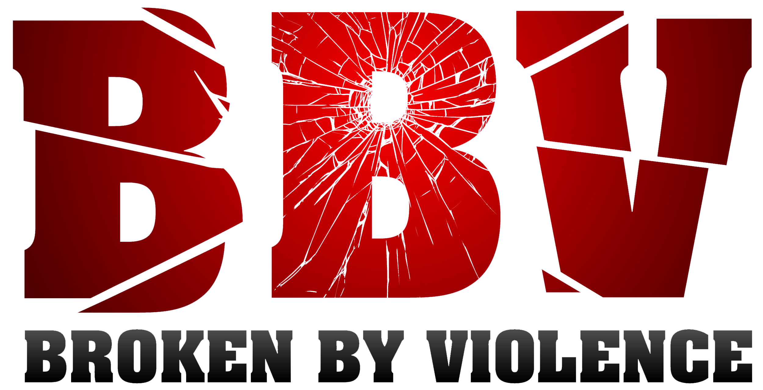 BBV Broken By Violence